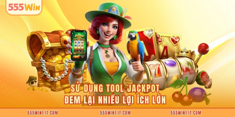 Tool Nổ Hũ Miễn Phí: 5 Trải Nghiệm Liền Mạch Cực Thú Vị Sử dụng tool jackpot đem lại nhiều lợi ích lớn