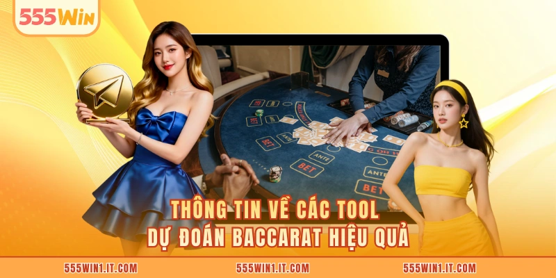 Tool Dự Đoán Baccarat - Gợi Ý Các Công Cụ Siêu Hiệu Quả Thông tin về các tool dự đoán Baccarat hiệu quả